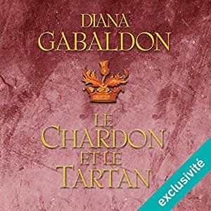 Concours Outlander Le Chardon et le Tartan Audio